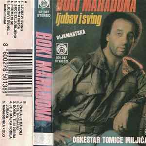 Boki Maradona - Ljubav I Sving FLAC album
