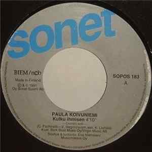 Paula Koivuniemi - Kulku Ihmisen / Muuttumaan Et Mua Saa FLAC album