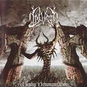 Nalvage - Worship Dehumanization FLAC album