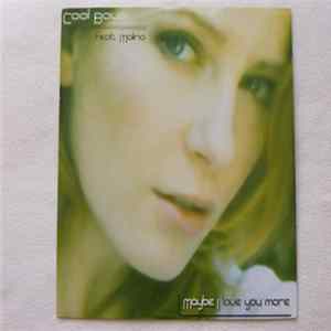 Cool Boys Feat. Malina - Maybe I Love You More FLAC album