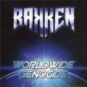 Bakken - Worldwide Genocide FLAC album