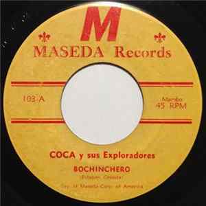 Coca Y Sus Exploradores - Bochinchero / Apagon FLAC album