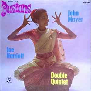 Joe Harriott - John Mayer Double Quintet - Indo-Jazz Fusions FLAC album