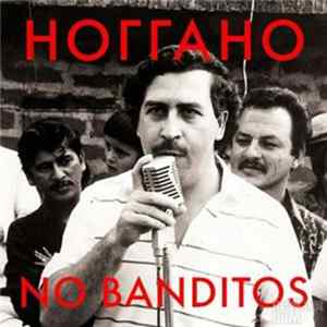 Ноггано - No Banditos FLAC album