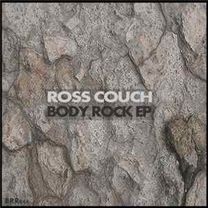 Ross Couch - Body Rock EP FLAC album