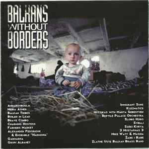 Various - Balkans Without Borders FLAC album