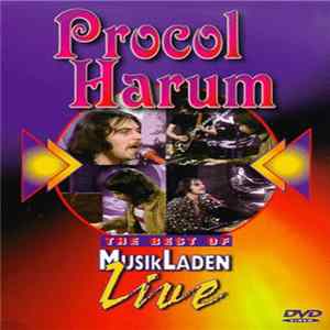 Procol Harum - The Best Of MusikLaden Live FLAC album