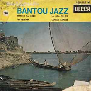 Papa Noel et L'Orchestre Bantou Jazz - Surboum Bantou Jazz No. 28 FLAC album