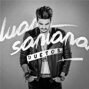 Luan Santana - Duetos FLAC album