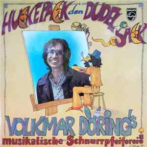 Volkmar Döring - Huckepack Den Dudelsack FLAC album