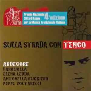 Ardecore - Sulla Strada Con Tenco FLAC album