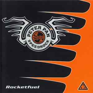 Peter Pan Speedrock - Rocketfuel FLAC album