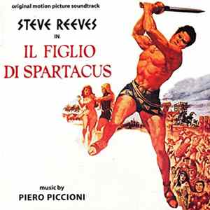Piero Piccioni - Il Figlio Di Spartacus (Original Motion Picture Soundtrack) FLAC album