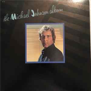 Michael Johnson - The Michael Johnson Album FLAC album