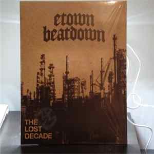 E-Town Beatdown - The Lost Decade FLAC album