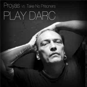 Proyas - Play Darc FLAC album