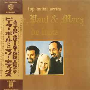 Peter, Paul & Mary - Peter, Paul & Mary De Luxe FLAC album