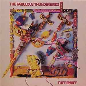 The Fabulous Thunderbirds - Tuff Enuff FLAC album