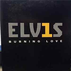 Elvis Presley - Burning Love FLAC album