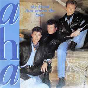 a-ha - The Blood That Moves The Body FLAC album