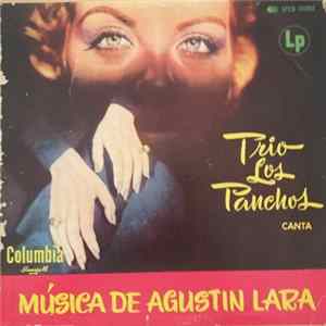 Trio Los Panchos - Musica De Agustin Lara FLAC album