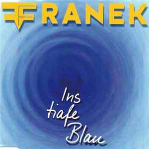 Franek - Ins Tiafe Blau FLAC album