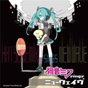Miku Hatsune - Hatsune Miku Sings New Wave FLAC album