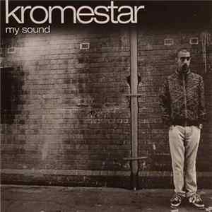 Kromestar - My Sound FLAC album