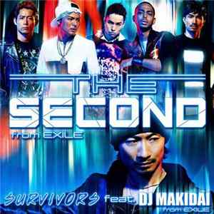 The Second From Exile - Survivors Feat. DJ Makidai From Exile/Pride FLAC album