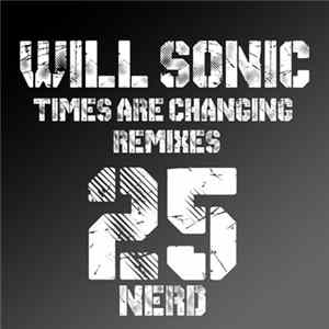 Will Sonic - Times Are Changing - Remixes FLAC album
