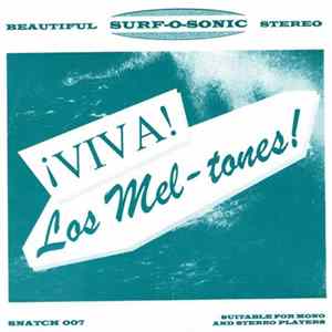Los Mel-tones! - Viva! Los Mel-tones! FLAC album