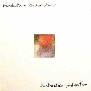 Nundata + Visdomstann - L'extraction Préventive FLAC album