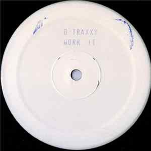 D-Traxxx - Work It FLAC album