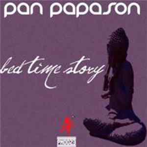 Pan Papason - Bed Time Story FLAC album