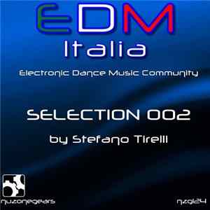 Stefano Tirelli - Edm Italia Selection Vol.2 FLAC album