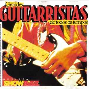 Various - Grandes Guitarristas De Todos Os Tempos FLAC album