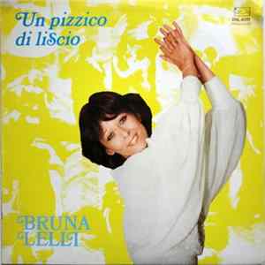 Bruna Lelli - Un Pizzico Di Liscio FLAC album