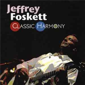 Jeffrey Foskett - Classic Harmony FLAC album