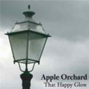 Apple Orchard - That Happy Glow FLAC album