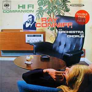 Ray Conniff, His Orchestra And Chorus - Hi Fi Companion FLAC album