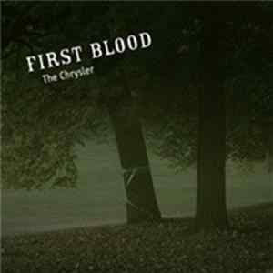 The Chrysler - First Blood FLAC album