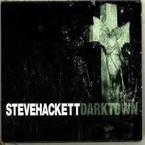 Steve Hackett - Darktown FLAC album