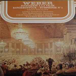 Weber - Colin Davis, Nikita Magaloff, Charles Mackerras, London Symphony Orchestra, Wilfried Boettcher, New Philharmonia Orchestra - Invitation A La Valse / Konzerstûck / Symphonie N° 1 FLAC album