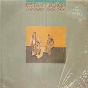 Shlomo Bat-Ain - Distant Echoes FLAC album