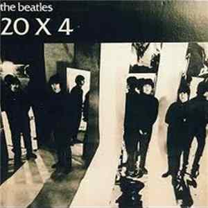 The Beatles - 20 X 4 FLAC album