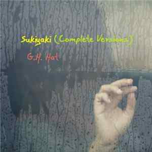 G.H. Hat - Sukiyaki (Complete Versions) FLAC album