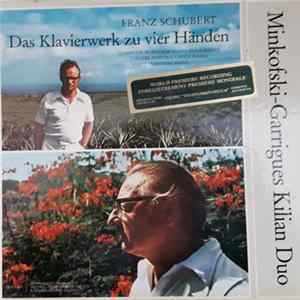 Horst Minkofski-Garrigues-Kilian Duo Franz Schubert - Franz Schubert Das Klavierwerk zu vier Händen FLAC album