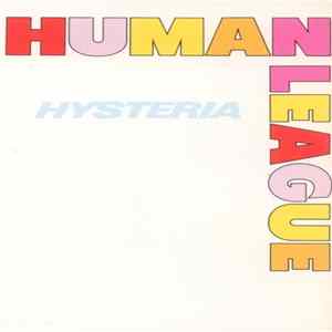 The Human League - Hysteria FLAC album