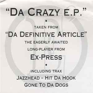 Ex-Press - Da Crazy E.P. FLAC album