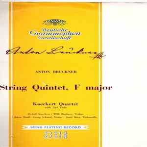 Bruckner : Koeckert-Quartett With Georg Schmid - String Quintet In F Major FLAC album